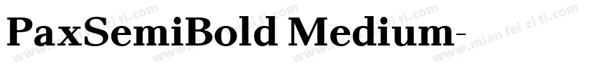 PaxSemiBold Medium字体转换